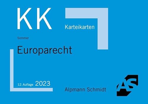 Karteikarten Europarecht (Karteikarten Öffentliches Recht) von Alpmann Schmidt Verlag