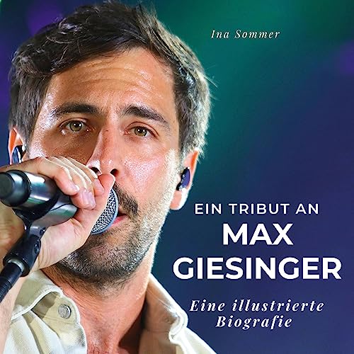 Ein Tribut an Max Giesinger: Eine illustrierte Biografie von 27Amigos