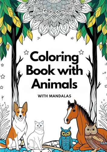 Animal Mandala Coloring Book for Kids and Adults: Over 80 Beautiful Animal Designs to Spark Creativity and Relaxation for Kids and Adults von Independently published