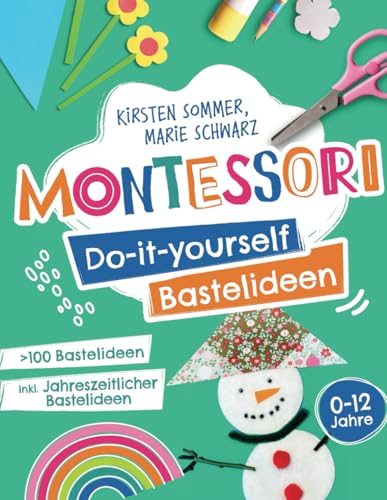 Montessori: Do-it-yourself Bastelideen von WW Media