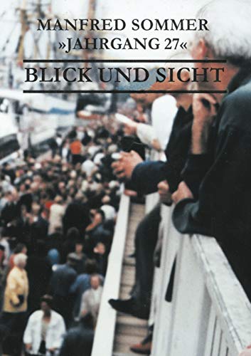 Blick und Sicht