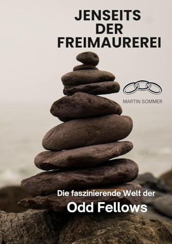 Jenseits der Freimaurerei: Die faszinierende Welt der Odd Fellows