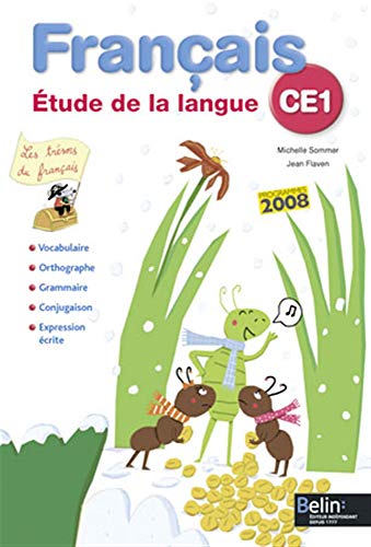 Francais Etude de la langue CE1: Manuel élève