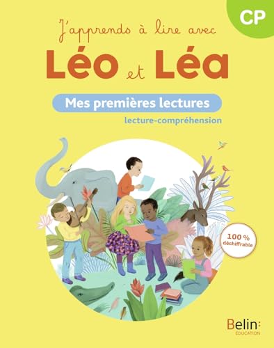 J'apprends à lire avec Léo et Léa - Mes premières lectures 2024 von BELIN EDUCATION