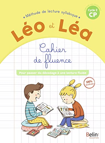 LEO ET LEA 2019 - Cahier de fluence CP von BELIN EDUCATION