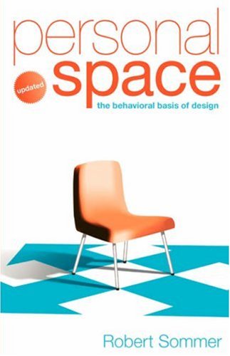 Personal Space; Updated, the Behavioral Basis of Design von Bosko Books