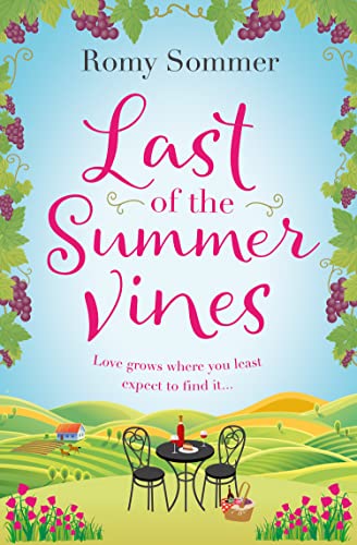 LAST OF THE SUMMER VINES: Escape to Italy with this heartwarming, feel good summer read! von OneMoreChapter