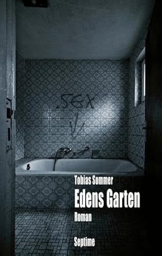 Edens Garten: Roman