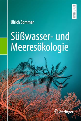 Süßwasser- und Meeresökologie von Springer