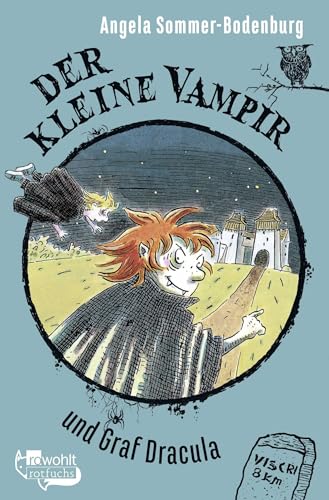 Der kleine Vampir und Graf Dracula Der kleine Vampir und Graf Dracula von FISCHERVERLAGE