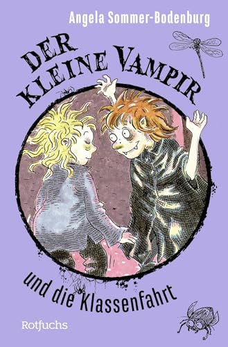Der kleine Vampir und die Klassenfahrt Der kleine Vampir und die Klassenfahrt von FISCHERVERLAGE
