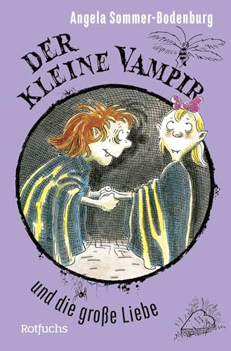 Der kleine Vampir und die große Liebe Der kleine Vampir und die große Liebe von FISCHERVERLAGE
