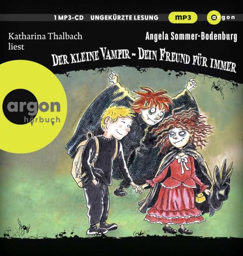 Der kleine Vampir: Dein Freund für immer: Der Abschlussband der Erfolgsserie – für Kinder ab 8 Jahre Der kleine Vampir: Dein Freund für immer: Der Abschlussband der Erfolgsserie – für Kinder ab 8 Jahre