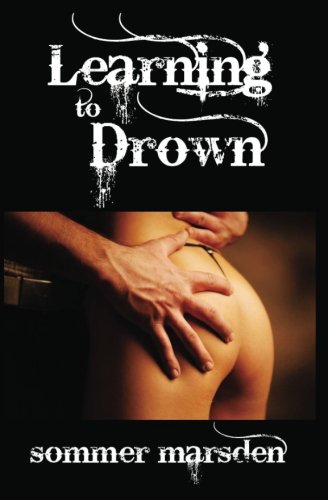 Learning to Drown von CreateSpace Independent Publishing Platform