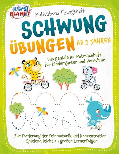 Motivations-Übungsheft! Schwungübungen ab 5 Jahren: Das geniale A4-Mitmachheft für Kindergarten und Vorschule zur Förderung der Feinmotorik und Konzentration - Spielend leicht zu großen Lernerfolgen von EoB