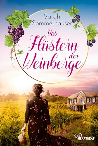 Das Flüstern der Weinberge (Die schönsten Familiengeheimnis-Romane) von Lübbe