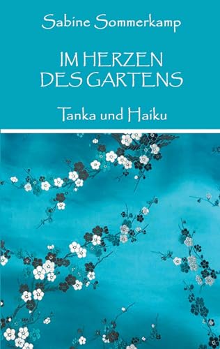 Im Herzen des Gartens von Rotkiefer Verlag
