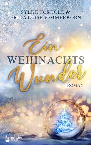 Ein Weihnachtswunder: Winterwunderreihe 3