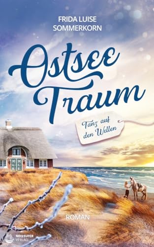 Tanz auf den Wellen: Ostseetraum 1