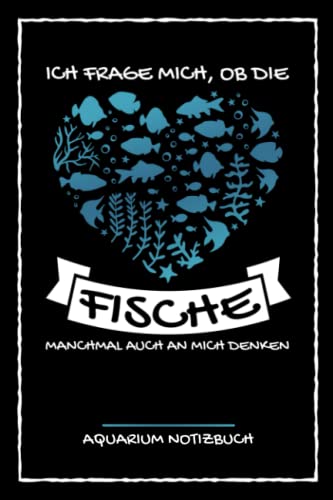 Aquarium Notizbuch: Aquaristik Buch und Logbuch zum Ausfüllen / Zierfisch Aquarium Geschenkidee / Wochenplaner mit Technik Checkliste inkl. Wassertest Tabelle / Aquarianer Geschenk Aquarium Notizbuch: Aquaristik Buch und Logbuch zum Ausfüllen / Zierfisch Aquarium Geschenkidee / Wochenplaner mit Technik Checkliste inkl. Wassertest Tabelle / Aquarianer Geschenk von Independently published