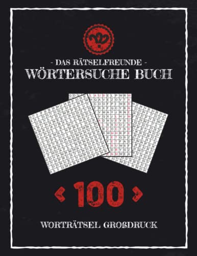 Rätselfreunde Wörtersuche Buch – Worträtsel Großdruck: Rätselheft Wortsuche Senioren / Wortsuchrätsel Block A4 / 100 Buchstabengitter Rätselspaß / Allerbester Opa und Allerbeste Oma Buchstabenrätsel Rätselfreunde Wörtersuche Buch – Worträtsel Großdruck: Rätselheft Wortsuche Senioren / Wortsuchrätsel Block A4 / 100 Buchstabengitter Rätselspaß / Allerbester Opa und Allerbeste Oma Buchstabenrätsel von Independently published
