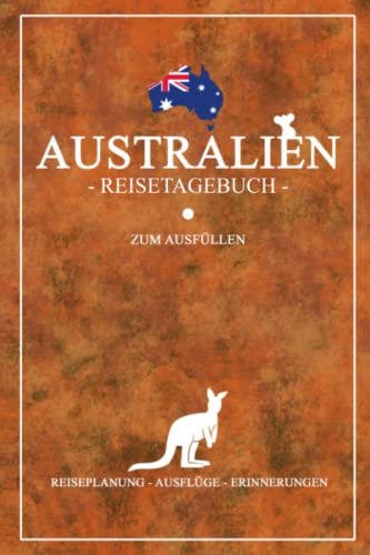 Reisetagebuch Australien: Kleines Reisebuch zum Ausfüllen / Camping Australien Wohnmobil / Urlaubstagebuch inkl. Packliste und Dankbarkeitsjournal / ... Produkte und Geschenke / Urlaub Souvenir Reisetagebuch Australien: Kleines Reisebuch zum Ausfüllen / Camping Australien Wohnmobil / Urlaubstagebuch inkl. Packliste und Dankbarkeitsjournal / ... Produkte und Geschenke / Urlaub Souvenir von Independently published