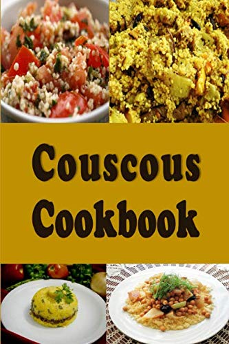 Couscous Cookbook von Independently published