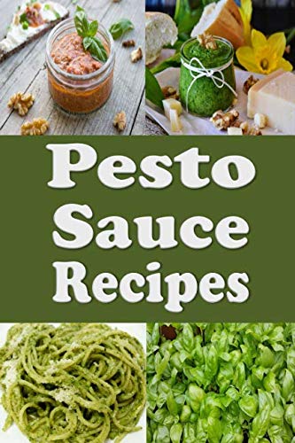 Pesto Sauce Recipes Pesto Sauce Recipes