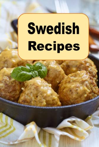 Swedish Recipes Swedish Recipes von Independently published