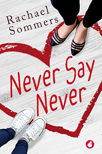 Never Say Never von Ylva Publishing