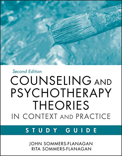 Counseling and Psychotherapy Theories in Context and Practice Study Guide, 2nd Edition: Skills, Strategies, and Techniques
