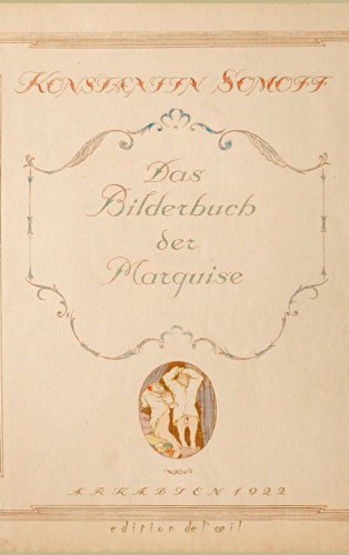 Das Bilderbuch der Marquise von Books on Demand