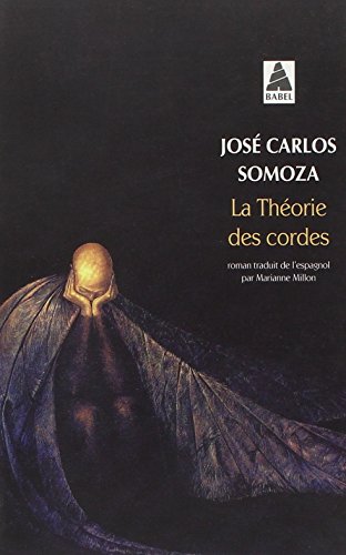 La Theorie DES Cordes von Actes Sud
