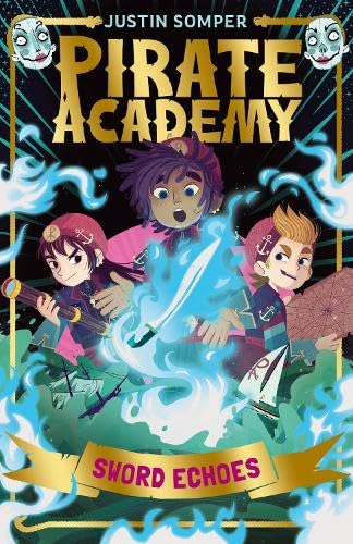 Sword Echoes: Pirate Academy #3 Sword Echoes: Pirate Academy #3 von Fox & Ink Books