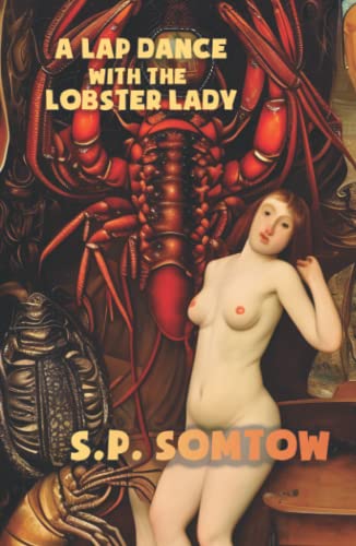 A Lap Dance with the Lobster Lady (Holiday Nightmares) von Diplodocus Press