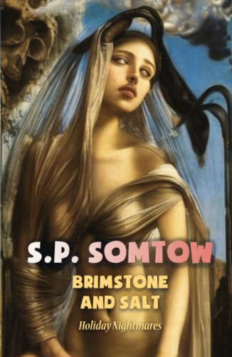 Brimstone and Salt: a vampire story of Gomorrah (Holiday Nightmares) von Diplodocus
