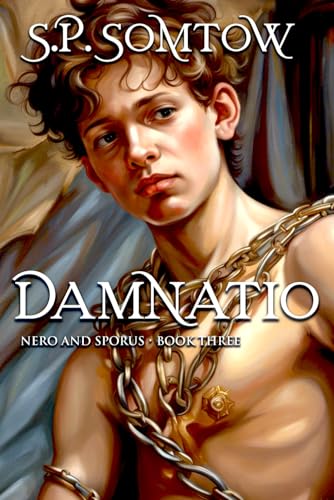 Damnatio: From Empress to the Arena in Nero's Rome (Nero and Sporus, Band 3)