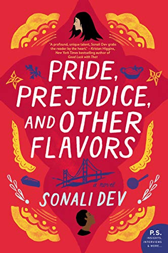 Pride, Prejudice, and Other Flavors: A Novel (The Rajes Series, 1, Band 1) von William Morrow & Company