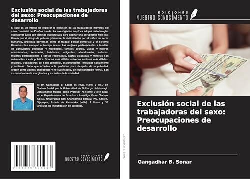 Exclusión social de las trabajadoras del sexo: Preocupaciones de desarrollo von VDM Verlag