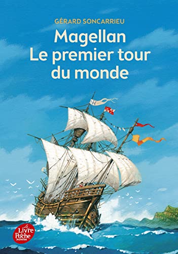 Magellan: le premier tour du monde von LIVRE DE POCHE JEUNESSE