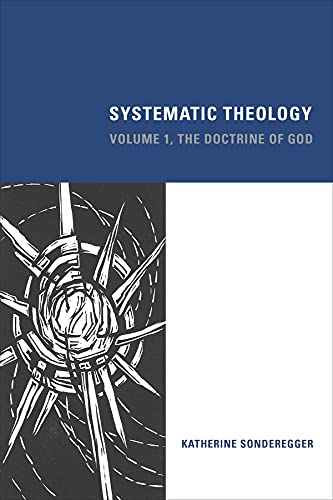 Systematic Theology: The Doctrine of God: Volume 1, The Doctrine of God von Fortress Press