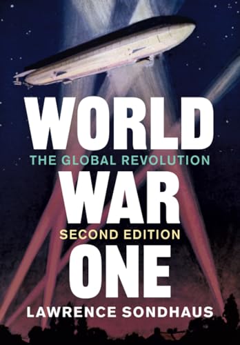 World War One: The Global Revolution von Cambridge University Press