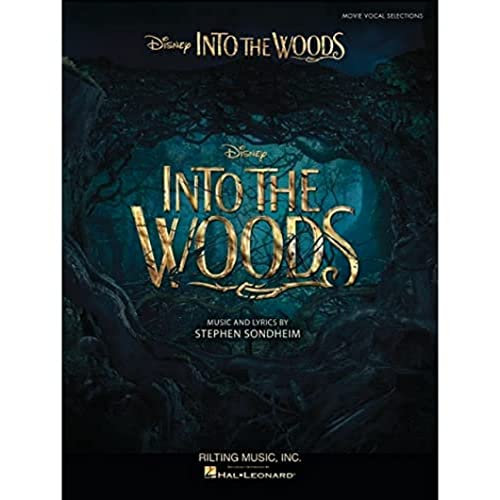 Into The Woods: Vocal Selections From The Disney Movie: Movie Vocal Selections von HAL LEONARD