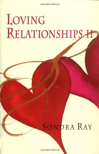 Loving Relationships II von Celestial Arts