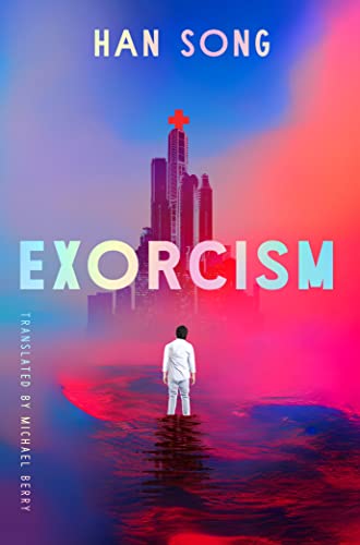 Exorcism (Hospital, Band 2) von Amazon Crossing