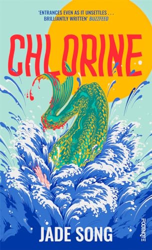 Chlorine: 'Entrances even as it unsettles' - Buzzfeed