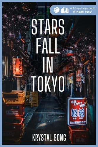 Stars Fall in Tokyo Stars Fall in Tokyo von Noah Text LLC