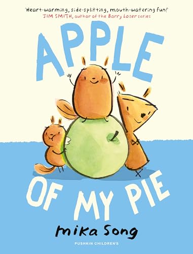 Apple of My Pie: Book Two of the Norma and Belly Series