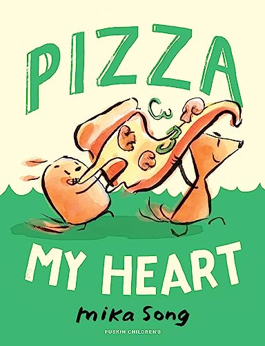 Pizza My Heart: Book Three of the Norma and Belly Series