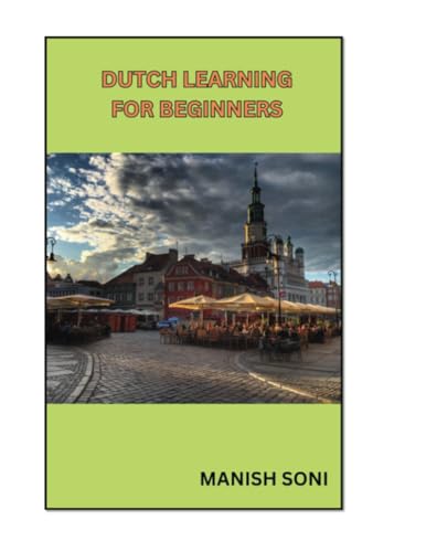 Dutch Learning For Beginners (European Languages Books Series, Band 1) von Poorav Publications